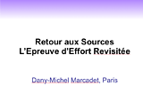 Retour aux Sources  L’Epreuve d’Effort Revisitée