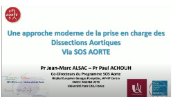 Prise en charge des disscections aortiques via SOS AORTE. Pr Jean-Marc ALSAC