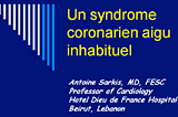 Myocardiopathies aigues non coronaires : Tako-Tsubo