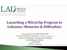 Débuter un programme de mitraclip au Liban : obstacles et difficultés 
