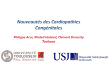 Les avancées en cardiologie congénitale de l'adulte