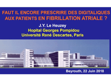 Faut-il encore prescrire des digitaliques aux patients en FA ?