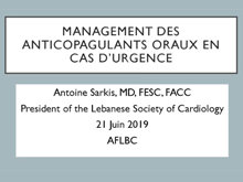 Management des anticoagulants oraux en cas d'urgence