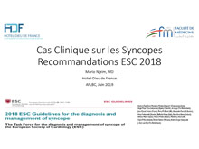 Cas cliniques sur les syncopes avec revue des recommendations ESC 2018
